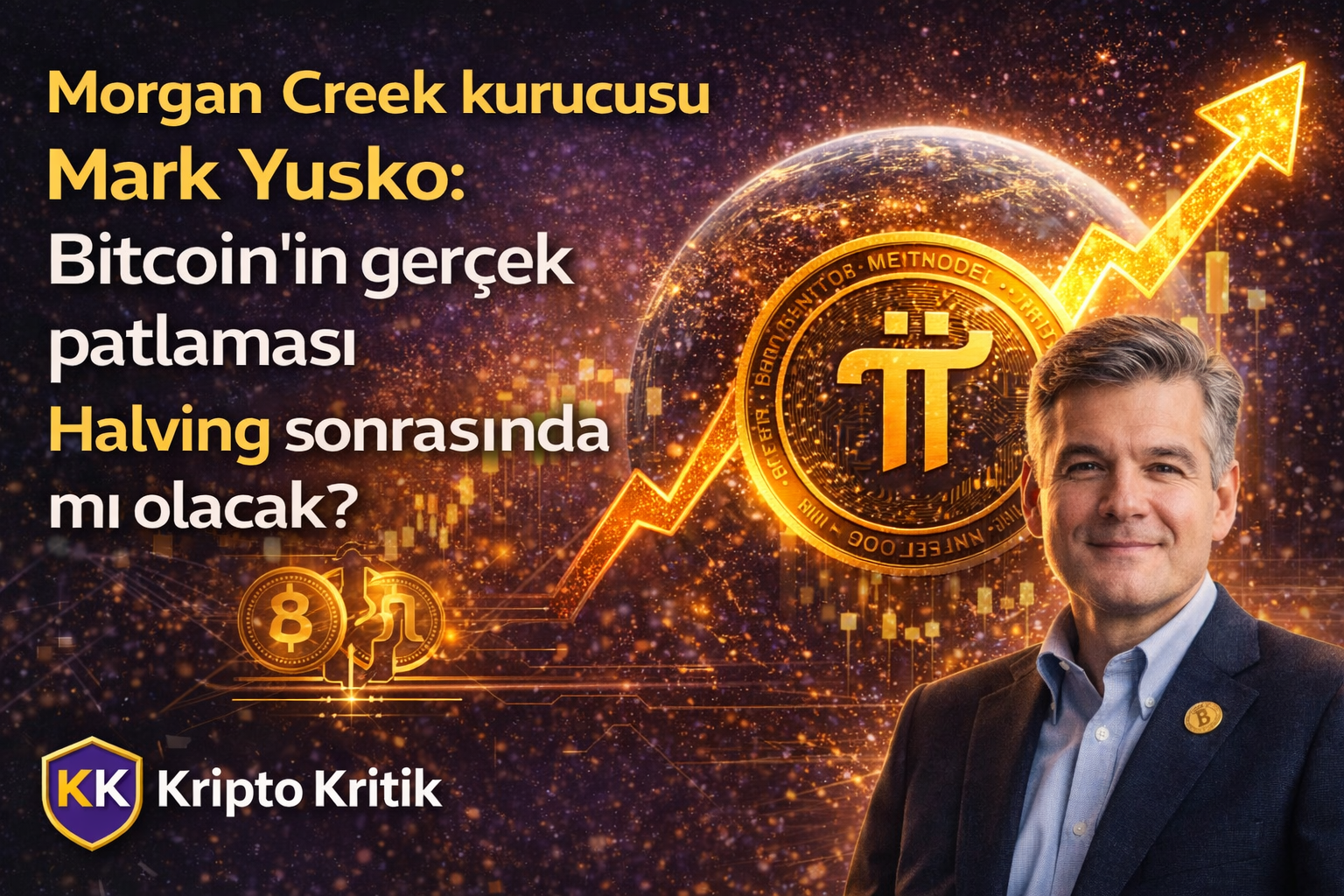 Morgan Creek kurucusu Mark Yusko Bitcoin’in gerçek patlaması Halving sonrasında mı olacak